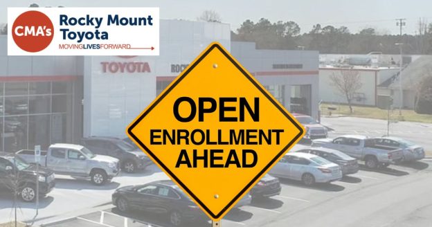 Time Sensitive:  Rocky Mount Toyota Open Enrollment